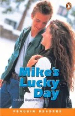 Mike's lucky day