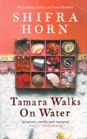 Tamara walks on water