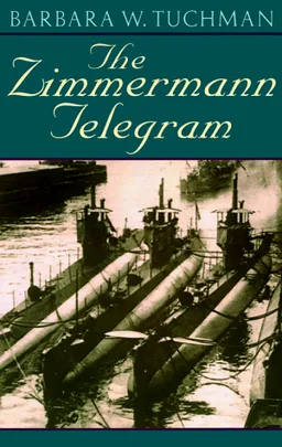The zimmermann telegram