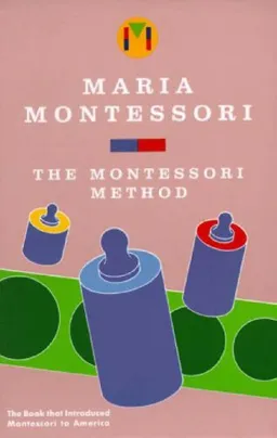 The montessori method