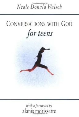 Conversations with god for teens