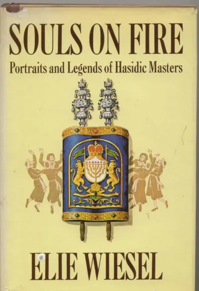 SOULS ON FIRE : PORTRAITS AND LEGENDS OF HASIDIC MASTERS