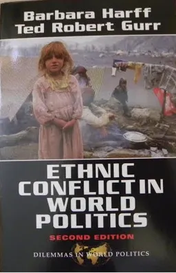 ETHNIC CONFLICT IN WORLD POLITICS
