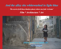 And the alley she whitewashed in light blue