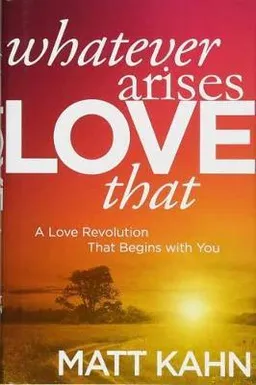 Whatever arises love that 