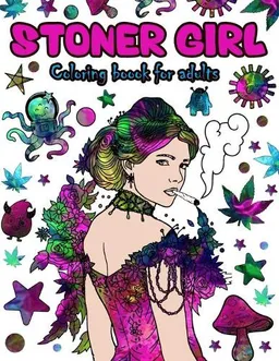 עטיפת הספר STONER GIRL מאת Pencil Art Publishing