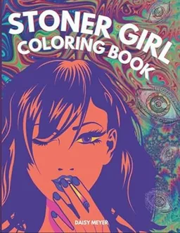 Stoner Girl Coloring Book