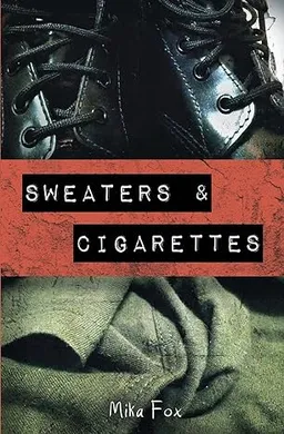 עטיפת הספר Sweaters & Cigarettes מאת Mika Fox