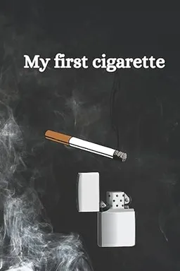 My First Cigarette