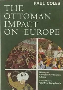 The Ottoman impact on Europe