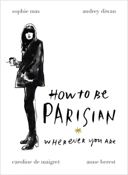 עטיפת הספר How to be Parisian מאת Anne Berest