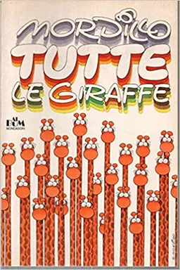 עטיפת הספר Tutte le giraffe Italiano   מאת Guillermo Mordillo