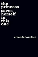the princess saves herself in this