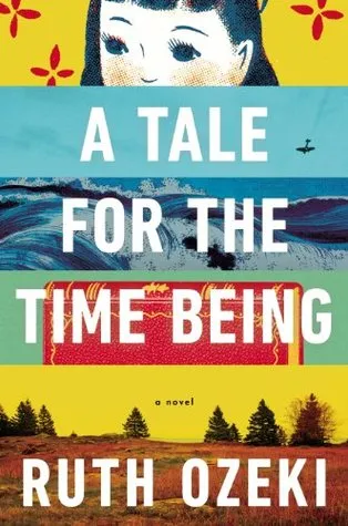 A TALE FOR THE TIME BEING