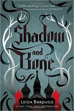 SHADOW AND BONE