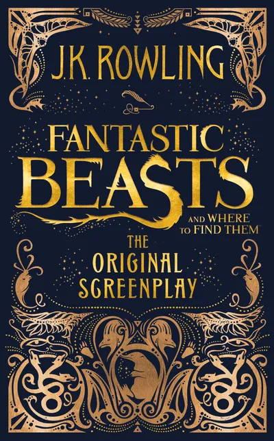 FANTASTIC BEASTS AND WHERE TO FIND THEM
