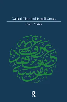 Cyclical Time & Ismaili Gnosis