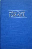 Walking through Israel