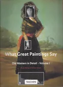 What Great Paintings Say