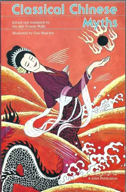 Classical Chinese Myths