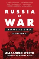 Russia at War <br/> 1941–1945 <br/>  A History