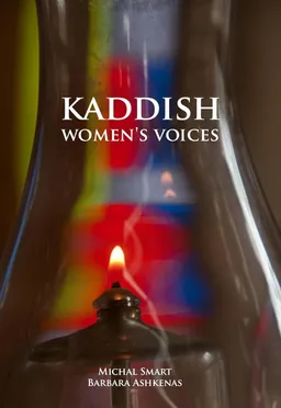 עטיפת הספר Kaddish: Women's Voices מאת Michal Smart
