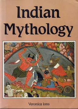 עטיפת הספר Indian Mythology מאת Veronica Ions