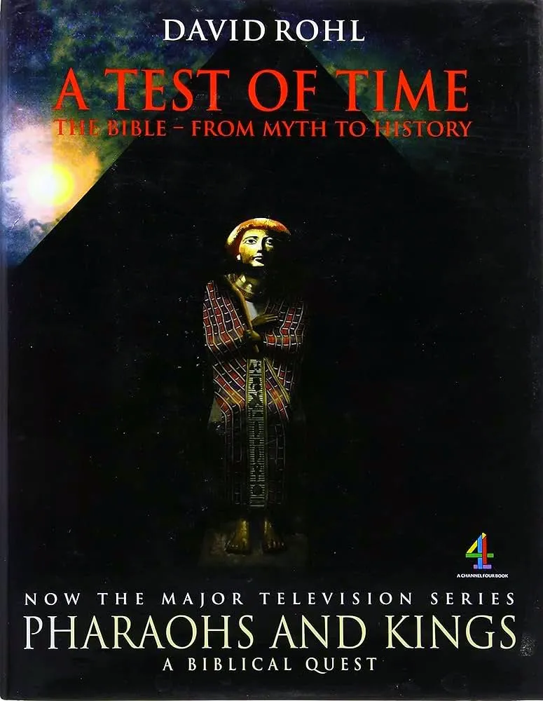 A Test of Time מאת David Rohl | סימניה - ספרים, סופרים וחברים
