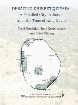 Debating Khirbet Qeiyafa