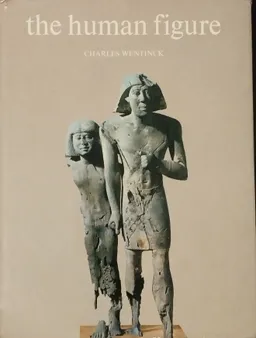 עטיפת הספר  the human figure מאת Charles Wentinck