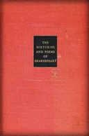 The Histories and Poems of Shakespeare