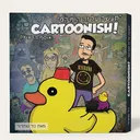 תעשה על זה קומיקס CARTOONISH! האוסף הראשון