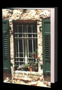 To live in jerusalem