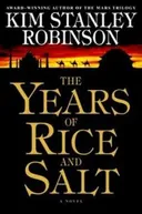 The years of rice and salt