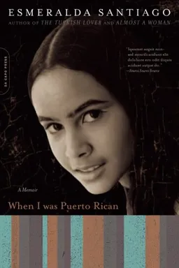 עטיפת הספר When i was puerto rican מאת Esmeralda Santiago