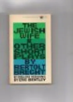 The jewish wife : and other short plays