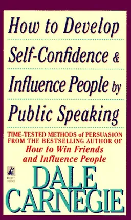 How to develop self-confidence and influence people by public speaking