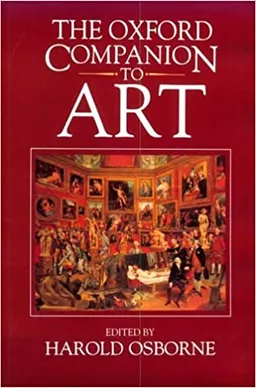 The Oxford Companion to Art