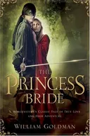 The princess bride: s. morgenstern's classic tale of true love and high adventure