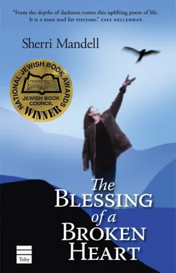 The blessing of a broken heart