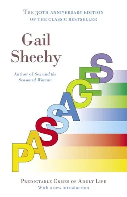 עטיפת הספר Passages: predictable crises of adult life מאת Gail Sheehy