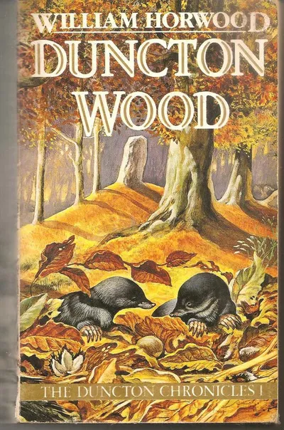 DUNCTON WOOD : THE DUNCTON CHRONICLES ONE