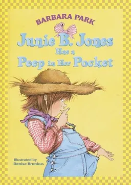 Junie b. jones has a peep in her pocket