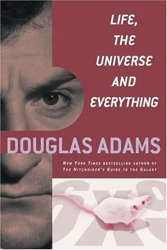 LIFE, THE UNIVERSE AND EVERYTHING