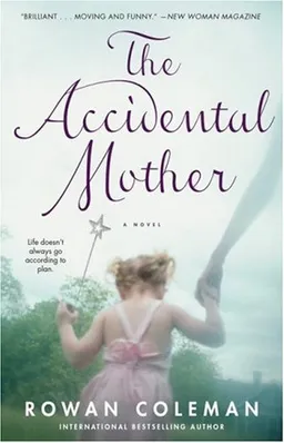 The accidental mother
