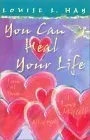 You can heal your life