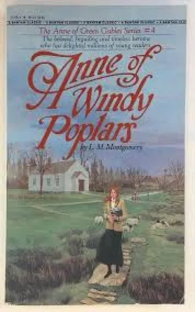 ANNE OF WINDY POPLARS
