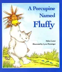 A porcupine named fluffy