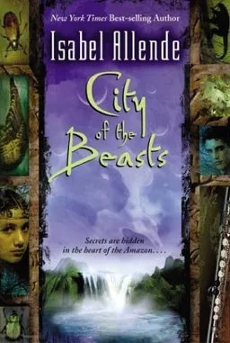 עטיפת הספר City of the beasts מאת Isabel Allende