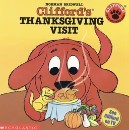 Clifford's thanksgiving visit